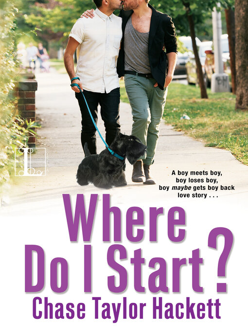 Title details for Where Do I Start? by Chase Taylor Hackett - Available